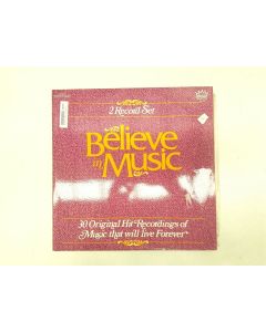 BELIEVE IN MUSIC 30 ORIGINAL HIT RECORDINGS VINYL RECORD 2LP NA 449 RARE