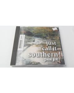 Singing News Just Call It Southern MUSIC CD
