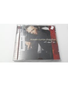 STEVEN CURTIS CHAPMAN ALL ABOUT LOVE MUSIC CD