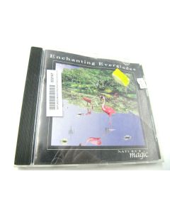 NATURE'S MAGIC ENCHANTING EVERGLADES MUSIC CD 