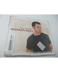 SHANNON NOLL WHAT ABOUT ME MUSIC CD 