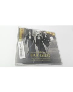DIXIE CHICKS NOT READY TO MAKE NICE MUSIC CD 