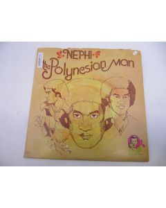 NEPHI HANNEMANN THE POLYNESION MAN LP VINYL RECORD