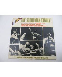 THE STONEMAN FAMILY BIG BALL IN MONTEREY LP VINYL RECORD WP-1828