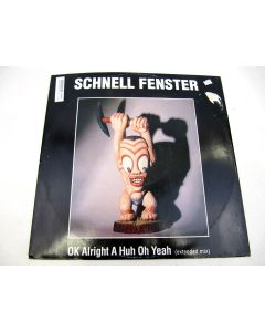 SCHNELL FENSTER OK ALRIGHT A HUH OH YEAH VINYL RECORD LP 12" 090317227306