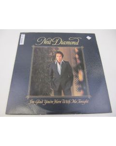 NEIL DIAMOND I'M GLAD YOU'RE HERE WITH ME TONIGHT VINYL RECORD SBP 237052 STEREO