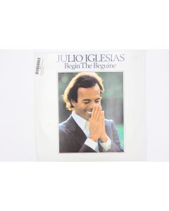JULIO IGLESIAS BEGIN THE BEGUINE VINYL RECORD LP SBP 237737 CBSB5462 MX200961