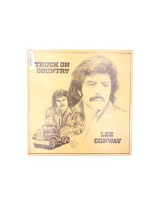LEE CONWAY TRUCK ON COUNTRY VINYL RECORD LP HAM-006