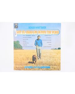 ROGER WHITTAKER GOT TO HEAD ON DOWN THE ROAD VINYL RECORD LP SCXO-6542 YAX4604