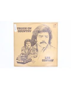 LEE CONWAY TRUCK ON COUNTRY VINYL RECORD LP HAM006
