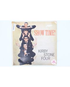THE KIRBY STONE FOUR SHOW TIME VINYL RECORD LP L-1582B