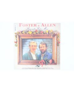 FOSTER & ALLEN REMEMBER YOU'RE MINE VINYL RECORD LP SFL1-0169 C-2183