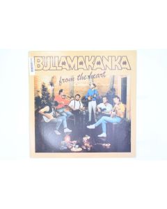 BULLAMAKANKA FROM THE HEART VINYL RECORD LP 4632531 MX251372