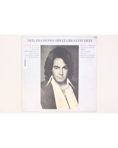 NEIL DIAMOND HIS 12 GREATEST HITS VINYL RECORD LP MCF-2550 MCF-25508