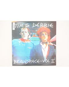 TIM & DEBBIE BRAINSPACE VOLUME II VINYL RECORD LP L-38169 SMX-61745