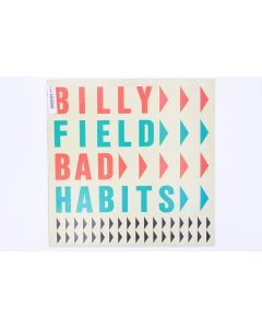 BILLY FIELD BAD HABITS VINYL RECORD LP 600092 MX197896